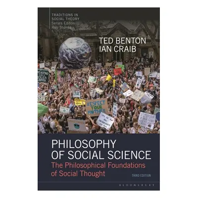 "Philosophy of Social Science: The Philosophical Foundations of Social Thought" - "" ("Benton Te