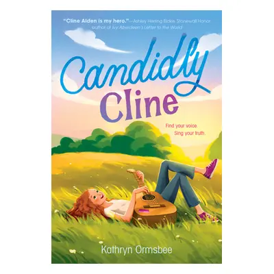 "Candidly Cline" - "" ("Ormsbee Kathryn")(Paperback)