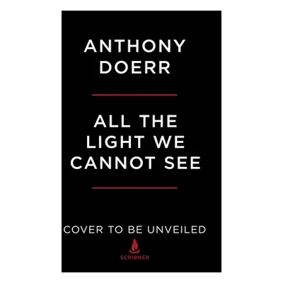 "All the Light We Cannot See" - "" ("Doerr Anthony")(Paperback)