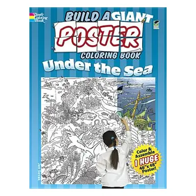 "Build a Giant Poster Coloring Book -- Under the Sea" - "" ("Sovak Jan")(Paperback)