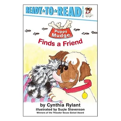 "Puppy Mudge Finds a Friend: Ready-To-Read Pre-Level 1" - "" ("Rylant Cynthia")(Paperback)