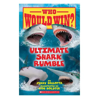 "Ultimate Shark Rumble (Who Would Win?), 24" - "" ("Pallotta Jerry")(Paperback)