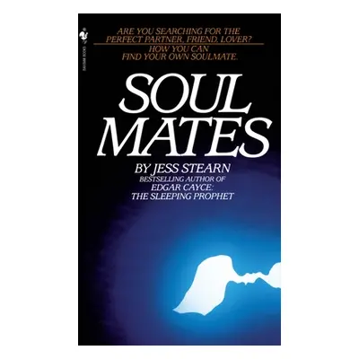 "Soulmates" - "How You Can Find Your Own Soulmate" ("Stearn Jess")(Paperback / softback)