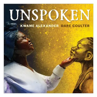 "Unspoken" - "Talking About Slavery" ("Alexander Kwame")(Paperback / softback)