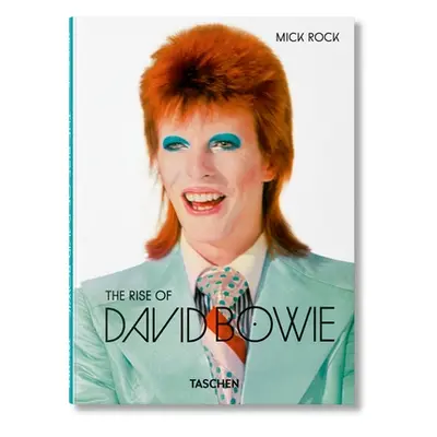 "Mick Rock. the Rise of David Bowie. 1972-1973" - "" ("Hoskyns Barney")(Pevná vazba)