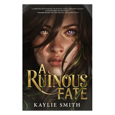 "A Ruinous Fate" - "" ("Smith Kaylie")(Paperback)