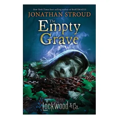 "Lockwood & Co.: The Empty Grave" - "" ("Stroud Jonathan")(Paperback)