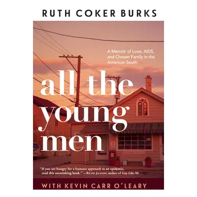 "All the Young Men" - "" ("Burks Ruth Coker")(Pevná vazba)