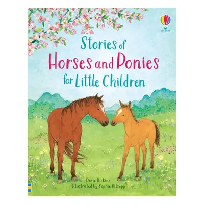 "Stories of Horses and Ponies for Little Children" - "" ("Dickins Rosie")(Pevná vazba)