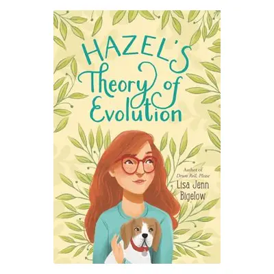 "Hazel's Theory of Evolution" - "" ("Bigelow Lisa Jenn")(Pevná vazba)