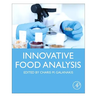 "Innovative Food Analysis" - "" ("Galanakis Charis M.")(Paperback)