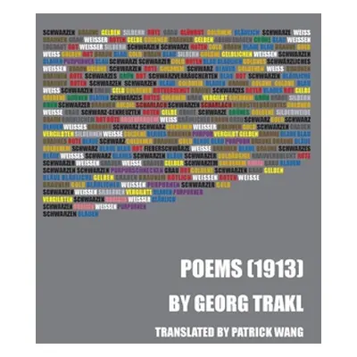 "Poems (1913)" - "" ("Trakl Georg")(Paperback)