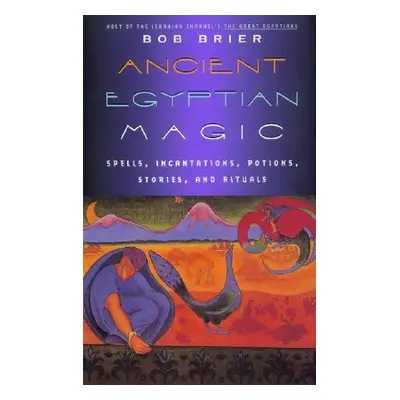 "Ancient Egyptian Magic" - "" ("Brier Bob")(Paperback)