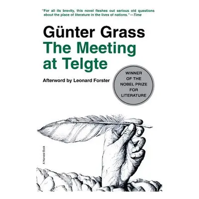 "The Meeting at Telgte" - "" ("Grass Gnter")(Paperback)