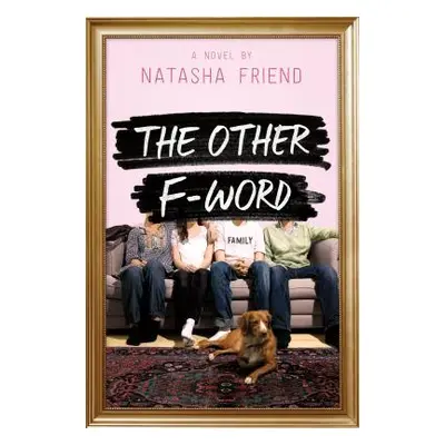 "The Other F-Word" - "" ("Friend Natasha")(Paperback)