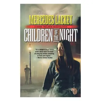 "Children of the Night" - "" ("Lackey Mercedes")(Paperback)