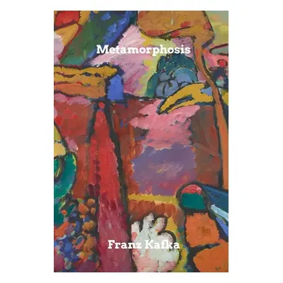 "Metamorphosis" - "" ("Kafka Franz")(Paperback)