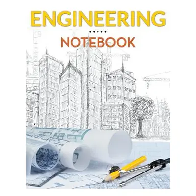 "Engineering Notebook" - "" ("Speedy Publishing LLC")(Paperback)