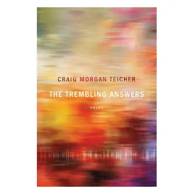 "The Trembling Answers" - "" ("Teicher Craig Morgan")(Paperback)