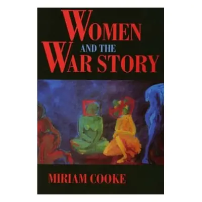 "Women and the War Story" - "" ("Cooke Miriam")(Paperback)