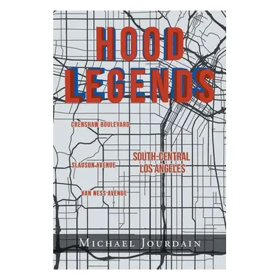 "Hood Legends" - "" ("Jourdain Michael")(Paperback)