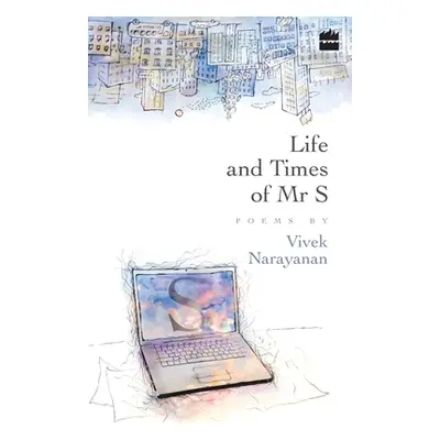 "Life And Times Of Mr S" - "" ("Naryanan Vivek")(Paperback)