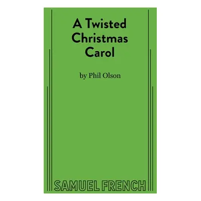 "A Twisted Christmas Carol" - "" ("Olson Phil")(Paperback)