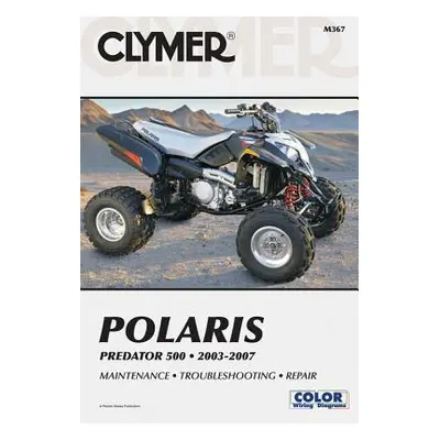 "Polaris Predator 500 2003-2007" - "" ("Penton")(Paperback)