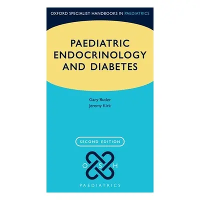 "Paediatric Endocrinology and Diabetes" - "" ("Butler Gary")(Paperback)