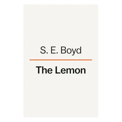 "The Lemon" - "" ("Boyd S. E.")(Pevná vazba)