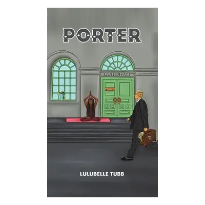 "Porter" - "" ("Tubb Lulubelle")(Pevná vazba)