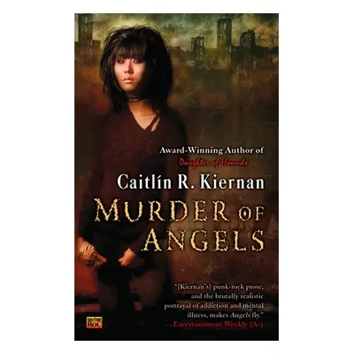 "Murder of Angels" - "" ("Kiernan Caitlin R.")(Mass Market Paperbound)