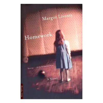 "Homework" - "" ("Livesey Margot")(Paperback)