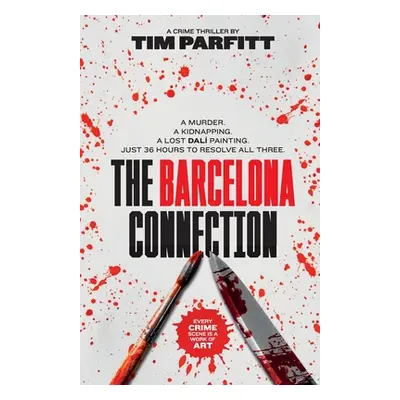 "The Barcelona Connection" - "" ("Parfitt Tim")(Paperback)