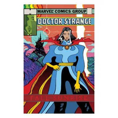 "Doctor Strange: Fall Sunrise Treasury Edition" - "" ("Moore Tradd")(Paperback)