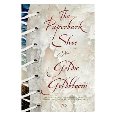 "The Paperbark Shoe" - "" ("Goldbloom Goldie")(Paperback)