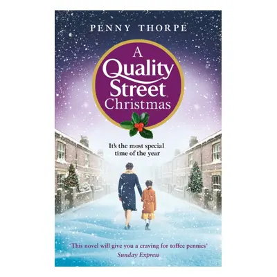 "Quality Street Christmas" - "" ("Thorpe Penny")(Paperback / softback)