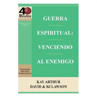 "Guerra Espiritual: Venciendo Al Enemigo / Spritual Warfare: Overcoming the Enemy (40 Minute Bib