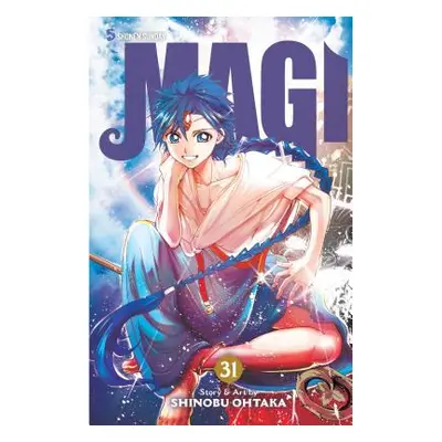 "Magi, Vol. 31, 31: The Labyrinth of Magic" - "" ("Ohtaka Shinobu")(Paperback)