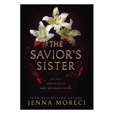 "The Savior's Sister" - "" ("Moreci Jenna")(Pevná vazba)