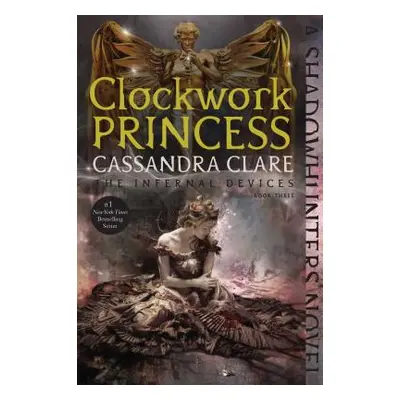 "Clockwork Princess, 3" - "" ("Clare Cassandra")(Paperback)