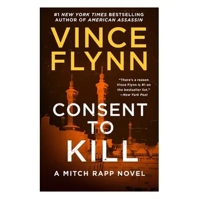 "Consent to Kill, 8: A Thriller" - "" ("Flynn Vince")(Paperback)