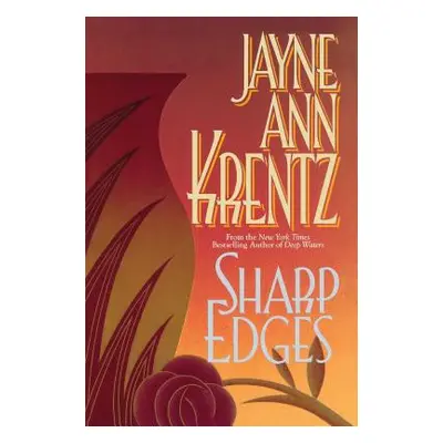 "Sharp Edges" - "" ("Krentz Jayne Ann")(Paperback)