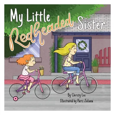 "My Little Redheaded Sister" - "" ("Lee Christy")(Paperback)