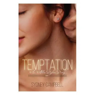 "Temptation: A Steamy Star-Crossed Romance" - "" ("Campbell Sydney")(Paperback)