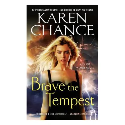 "Brave the Tempest" - "" ("Chance Karen")(Mass Market Paperbound)