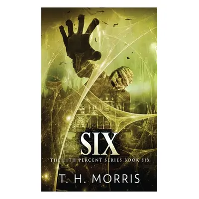 "Six" - "" ("Morris T. H.")(Pevná vazba)