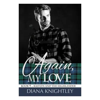 "Again My Love" - "" ("Knightley Diana")(Paperback)