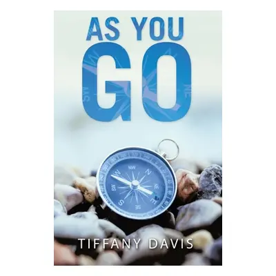 "As You Go" - "" ("Davis Tiffany")(Paperback)