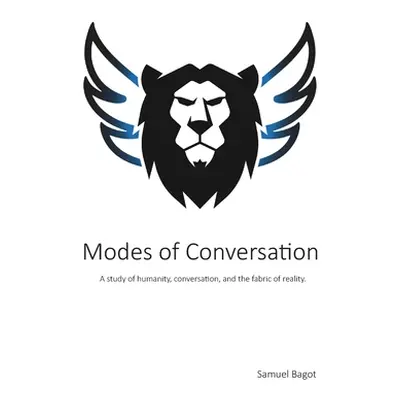 "Modes of Conversation" - "" ("Bagot Samuel A.")(Paperback)